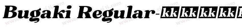 Bugaki Regular字体转换